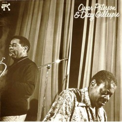 Пластинка Oscar Peterson & Dizzy Gillespie Oscar Peterson & Dizzy Gillespie